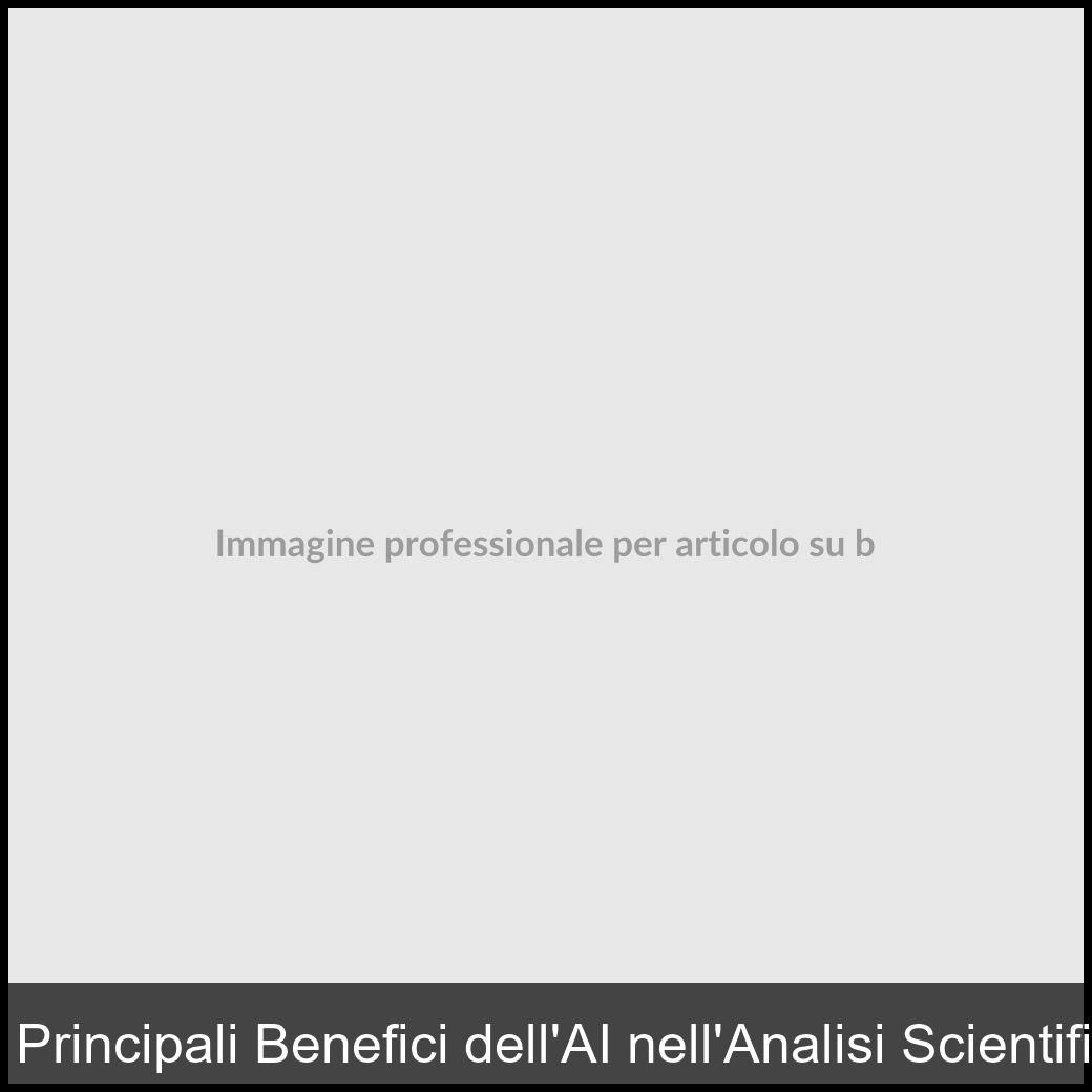 benefici AI analisi scientifiche-1