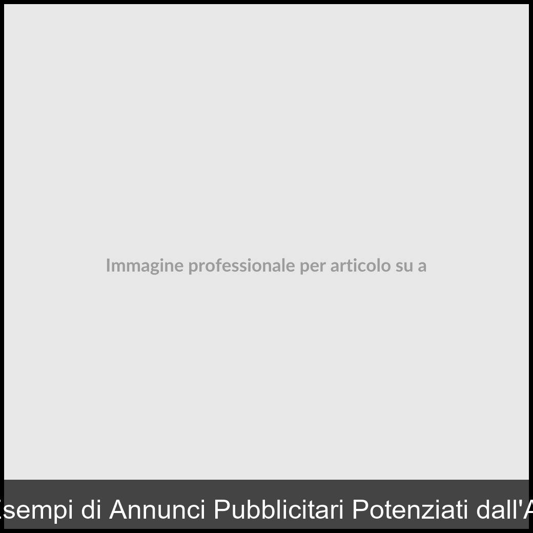 annunci pubblicitari esempi-1