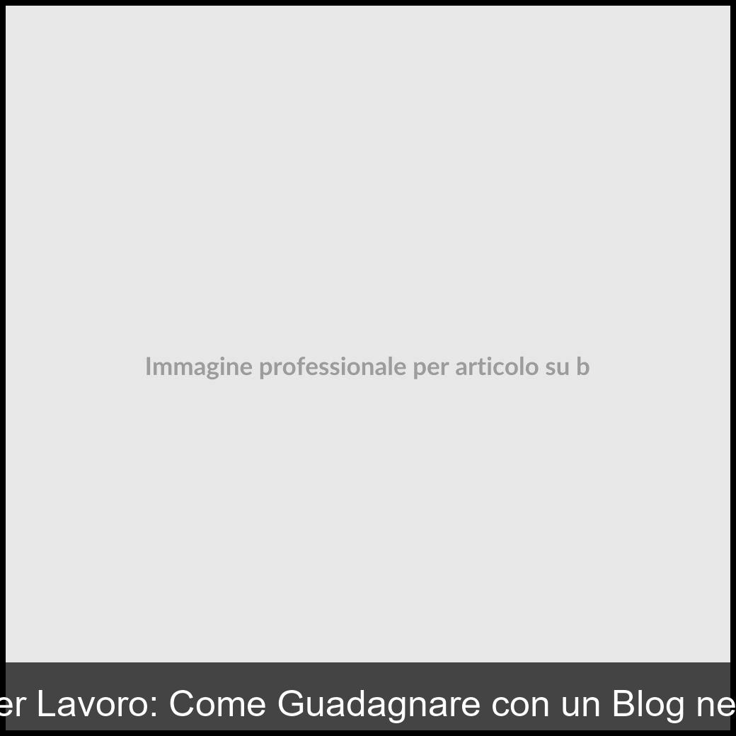 blogger lavoro-1
