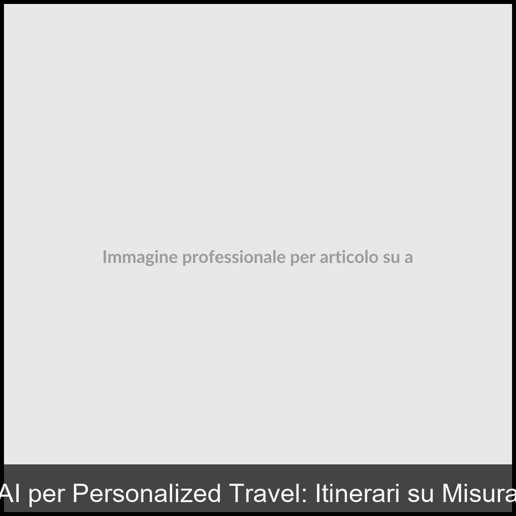 ai per personalized travel-1