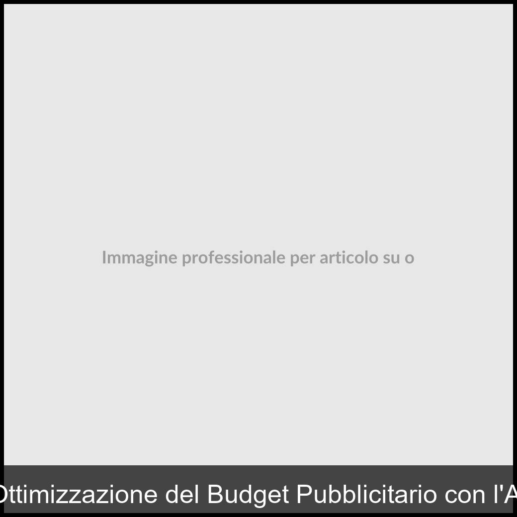 ottimizzazione budget ai-1