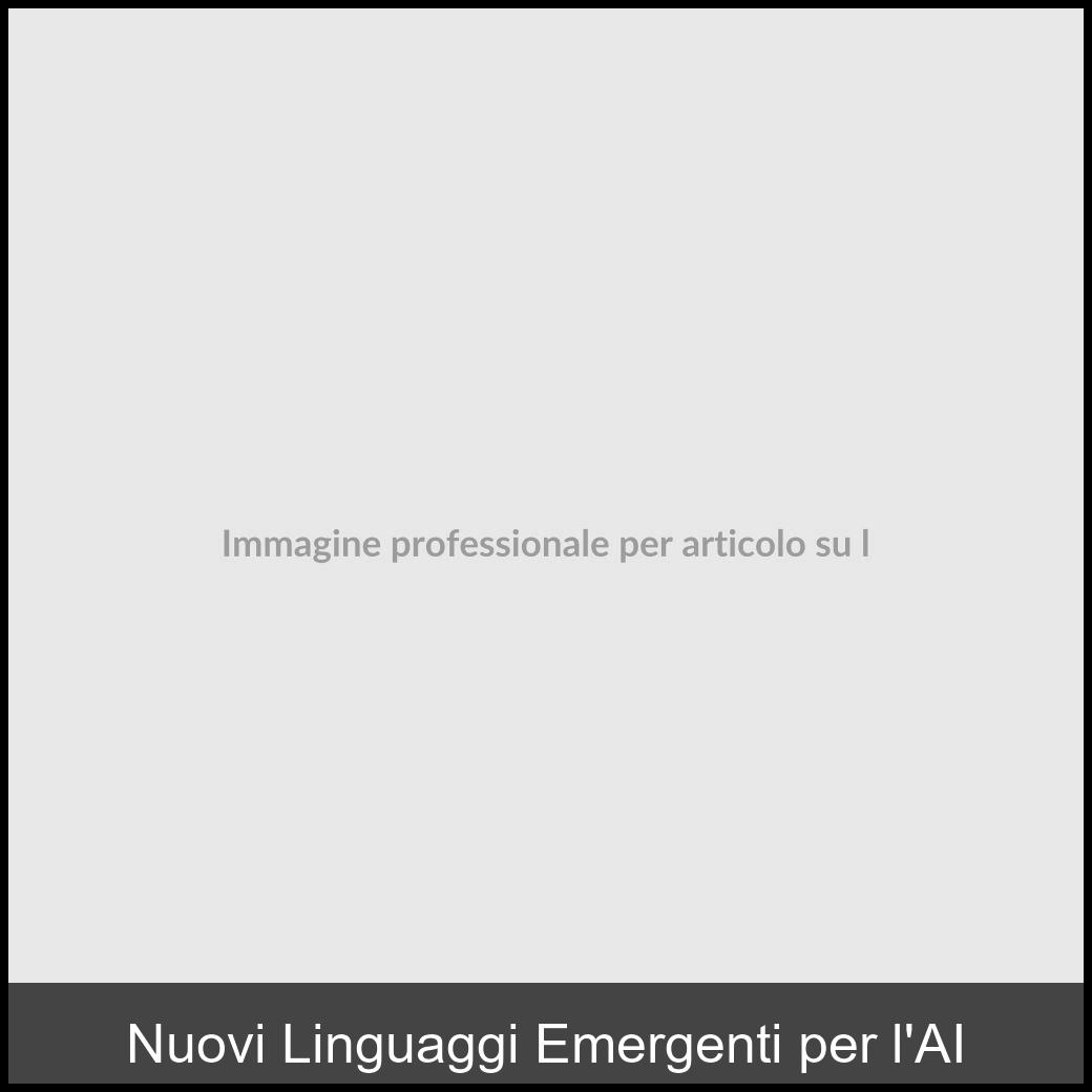 linguaggi emergenti ai-1
