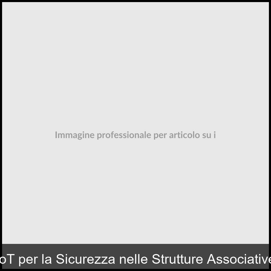 iot sicurezza associazioni-1